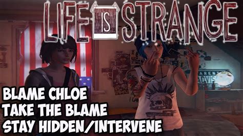 life is strange blame chloe or take.